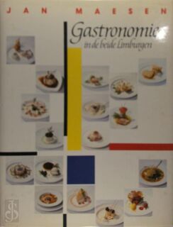 Gastronomie in de beide limburgen - Jan Maesen (ISBN 9789052320229)