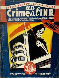 Un Crime à l'I.N.R. - Walter Walter [Pseud. André Guéry], Jean Leduc [Adaptation]