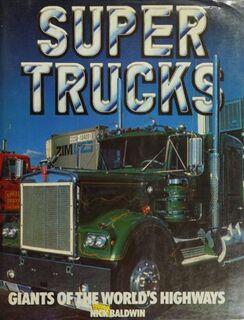 Super Trucks - Nick Baldwin (ISBN 9780706416275)