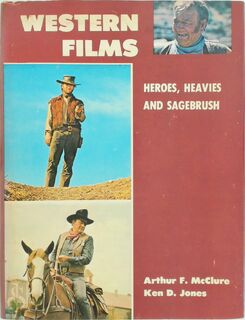 Western films - Arthur F. McClure, Ken D. Jones