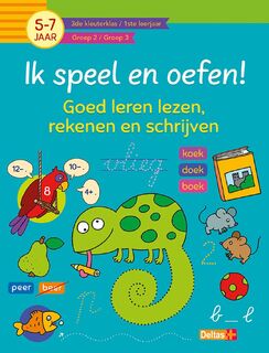 Ik speel en oefen! Eerste stappen naar tellen en schrijven (5-7j.) - ZNU (ISBN 9789044764147)