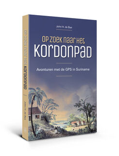 Op zoek naar het Kordonpad - John H. de Bye (ISBN 9789462492370)