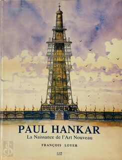 Paul Hankar - François Loyer (ISBN 9782871430438)