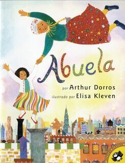Abuela (Spanish Edition) - Arthur Dorros (ISBN 9780140562262)