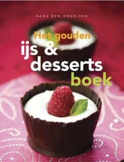 Het gouden IJs & Desserts boek - Leonie van Mierlo (ISBN 9789054267690)