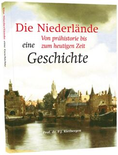 Die geschichte der Niederlande - P.J. Rietbergen (ISBN 9789061093398)