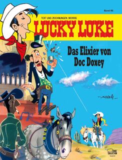 Lucky Luke 86 - Das Elixier von Doc Doxey - Morris (ISBN 9783770433827)