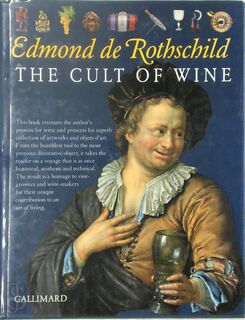 The Cult Of Wine - Edmond de Rothschild (ISBN 2742415734)