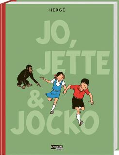 Die Abenteuer von Jo, Jette und Jocko: Gesamtausgabe - Hergé (ISBN 9783551796691)