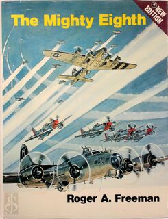 The Mighty Eighth - Roger A. Freeman (ISBN 9780710603555)