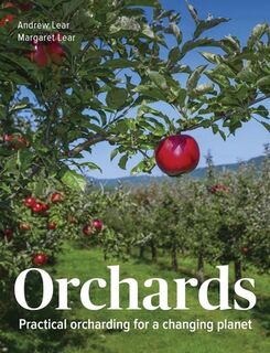 Orchards - Andrew Lear, Margaret Lear (ISBN 9780719842368)