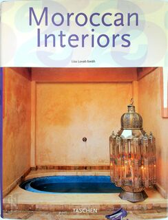 Moroccan Interiors - Lisa Lovatt-Smith (ISBN 9783822847527)