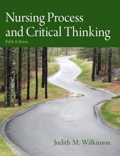 Nursing Process and Critical Thinking - Judith Wilkinson (ISBN 9780132181624)