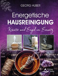 Energetische Hausreinigung - Georg Huber (ISBN 9783843415385)