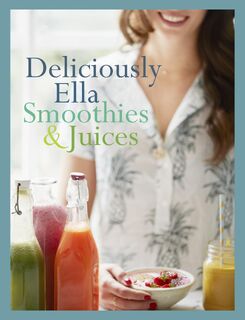 Deliciously Ella: smoothies & juices - Ella Mills (ISBN 9789021565040)