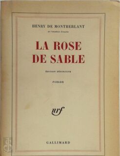 La Rose de sable - Henry de Montherlant (ISBN 9782070272198)