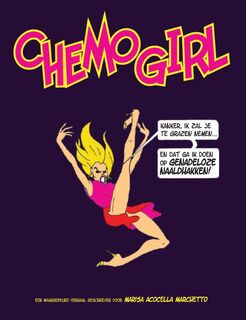 Chemogirl - M.A. Marchetto (ISBN 9789023420491)