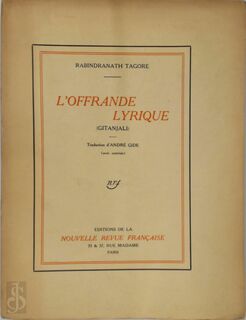 l'Offrande Lyrique - Rabindranath Tagore, André Gide