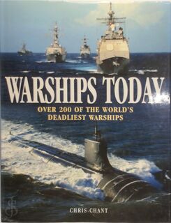 Warships Today - Christopher Chant, John William (ISBN 9781845090074)