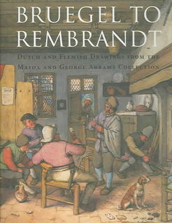 Bruegel to rembrandt - William W. Robinson (ISBN 9780300093476)