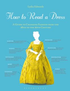 How to read a dress - Lydia Edwards (ISBN 9781350108288)