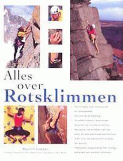 Alles over rotsklimmen - Malcolm Creasey, Cornelis van Ginneken, Textcase (ISBN 9789058410016)