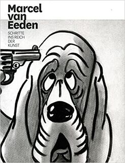 Schritte ins Reich der Kunst - Marcel van Eeden (ISBN 9783865609311)