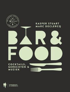 Bar & food - Kasper Stuart, Marc Declercq (ISBN 9789089314758)