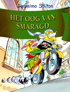 Het Oog van Smaragd - Geronimo Stilton (ISBN 9789085920120)