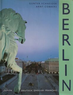 Berlin - Günter Schneider, Arnt Cobbers (ISBN 9783932202544)