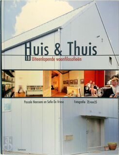 Huis & Thuis - P. Naessens, S. Vriese (ISBN 9789020958089)