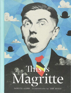 This Is Magritte - Patricia Allmer (ISBN 9781780678504)