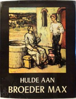 Hulde aan Broeder Max - Unknown