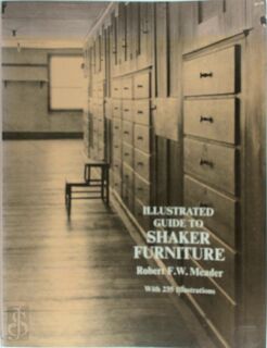 Illustrated Guide to Shaker Furniture - Robert F. W. Meader (ISBN 9780486228198)