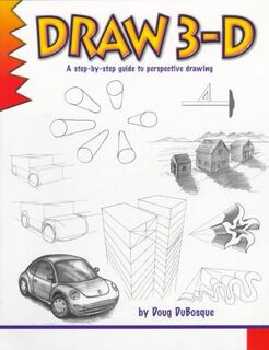Draw 3-D - Doug DuBosque (ISBN 9780939217144)