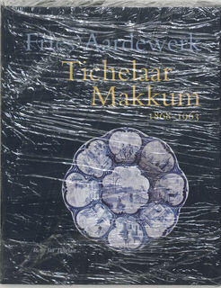 Tichelaar Makkum 1868-1963 - P.J. Tichelaar (ISBN 9789074310901)
