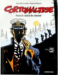 Corto Maltese - Sous le soleil de minuit - Juan Díaz Canales, Hugo Pratt (ISBN 9782203092112)
