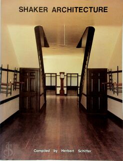 Shaker Architecture - Herbert Schiffer (ISBN 9780887401534)