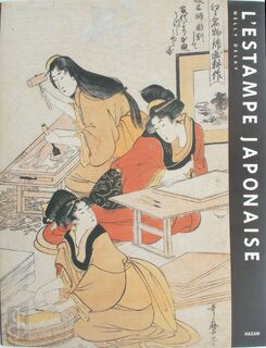 L'estampe japonaise - Nelly Delay (ISBN 9782850253263)