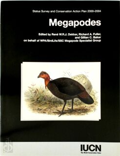 Megapodes - René W. R. J. Dekker, Gillian C. Baker (ISBN 9782831705378)