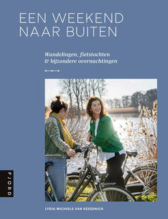 Een weekend naar buiten - Lydia Michiels van Kessenich (ISBN 9789083263915)