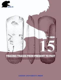 Tracing traces from present to past - Yvonne M.J Lammers-Keijsers (ISBN 9789087280284)