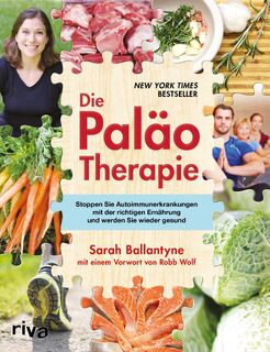 Die Paläo-Therapie - Sarah Ballantyne (ISBN 9783868836653)