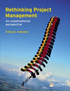 Rethinking Project Management - Erling Andersen (ISBN 9780273715474)
