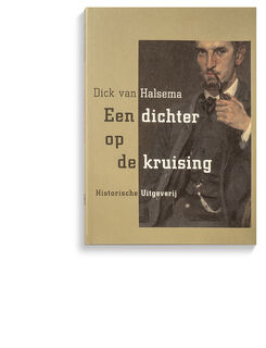 Een dichter op de kruising - Dick van Halsema (ISBN 9789065540867)