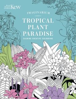 Kew Imaginarium: Tropical Plant Paradise - Orange Hippo! (ISBN 9781035429349)