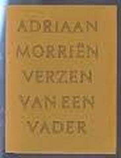 Verzen van een vader - Adriaan Morriën