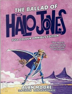 The Ballad of Halo Jones: Full Colour Omnibus Edition - Alan Moore (ISBN 9781786187703)