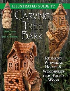 Illustrated Guide to Carving Tree Bark - Jack A. Williams (ISBN 9781565232181)