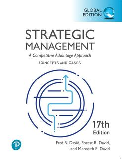 Strategic Management: A Competitive Advantage Approach, Conceptsand Cases, Global Edition - Fred David, Forest David (ISBN 9781292441405)